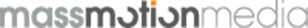Mass Motion Media