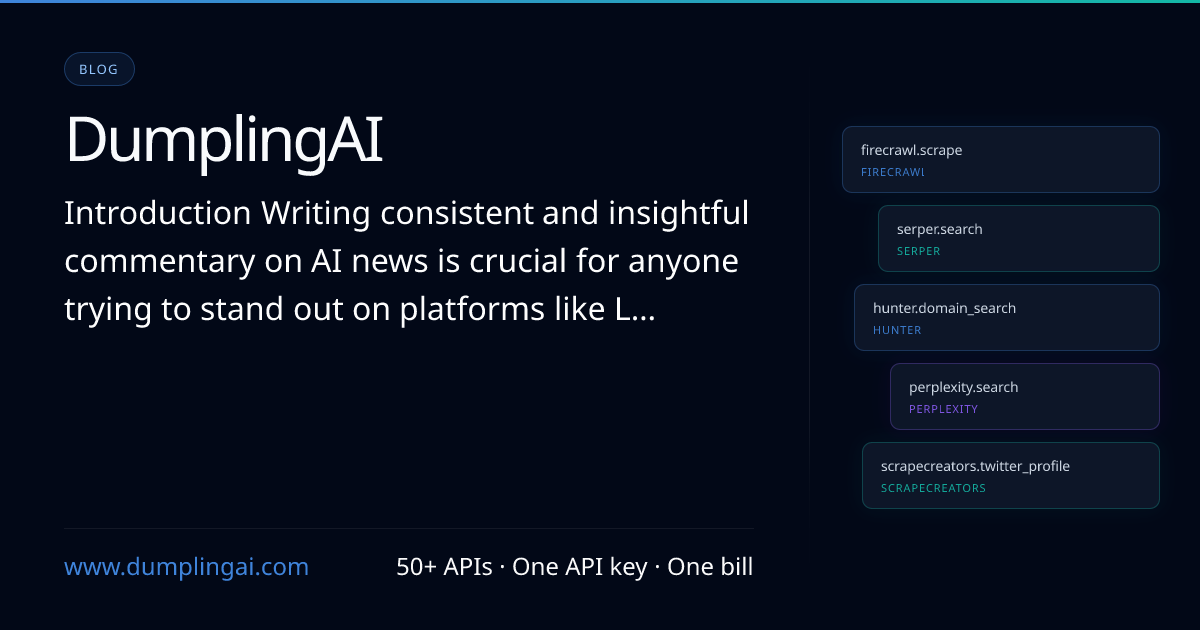 Auto-Generate AI News Commentary with Dumpling AI and GPT-4o